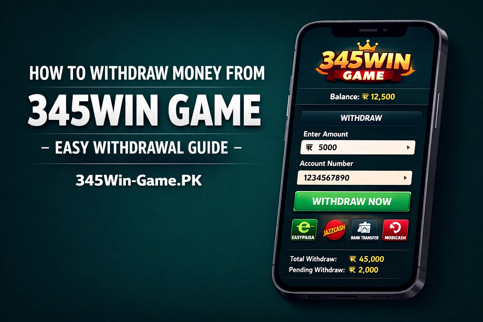 How to Withdraw Money from 345Win Game